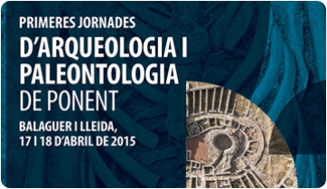 L’ICP coorganitza les Primeres Jornades d'Arqueologia i Paleontologia de Ponent